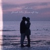 Just the Two of Us - Single