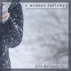 A Winter Lullaby - Single, 2021