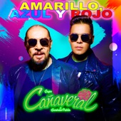 Grupo Cañaveral De Humberto Pabón - Amarillo, Azul Y Rojo