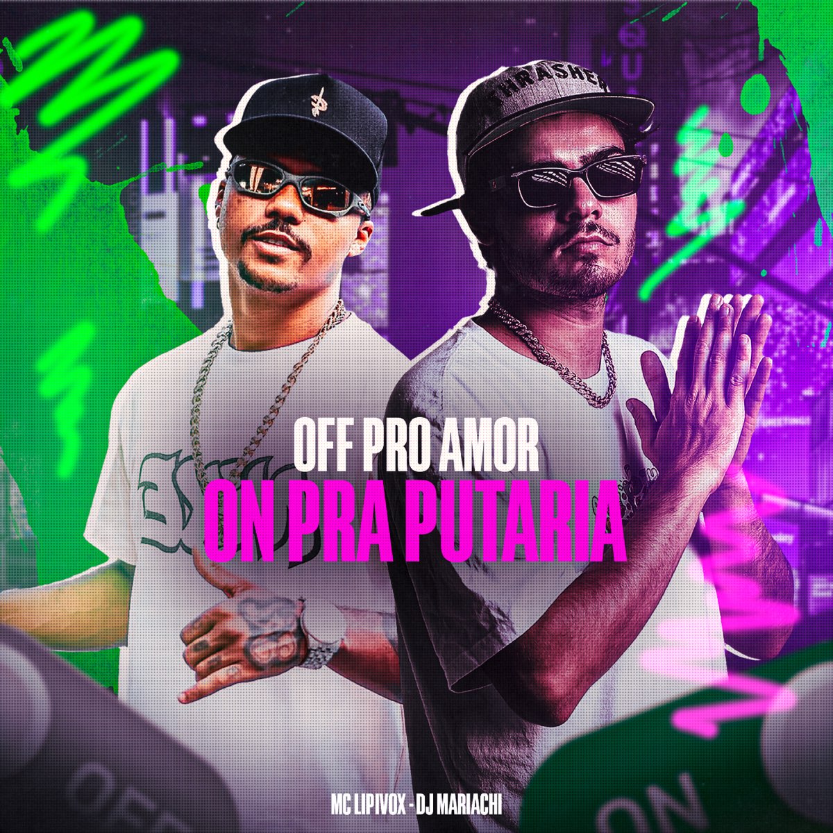 ‎dj Mariachi And Mc Lipivox在 Apple Music 上的《off Pro Amor E On Pra Putaria