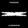 LE SSERAFIM - FEARLESS artwork