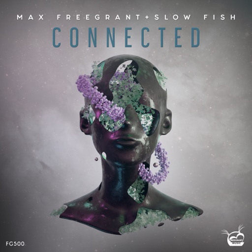 Connected - Single by Max Freegrant, Slow Fish