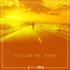 Follow Me, Baby - Single