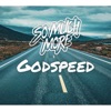 So Much More - Godspeed