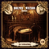 Holmes & Watson Mysterys Folge 19 - Der Leichenräuber artwork