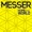 Messer - Hope In This World