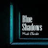 Blue Shadows