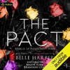The Pact: Rebels of Ridgecrest High, Book 1 (Unabridged) - Belle Harper