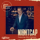 Jason Peterson DeLaire - NIGHTCAP