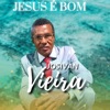 Jesus É Bom