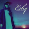 Eshq - Single