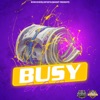 Busy - Single, 2023