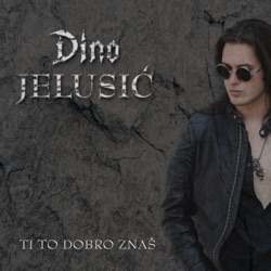 Dino Jelusic - Ti to dobro znaš (Radio Edit)
