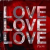 Love Love Love - Single