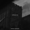Nothing to Say - Single