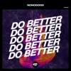 Do Better - Single