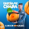 Enseñame Tu Chapa - Single