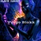 Black Magic - Vyrgo Blakk lyrics