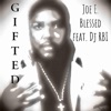 Gifted (feat. Dj RBI) - Single