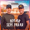 Amar Sem Parar - Single