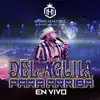 Del Águila Para Arriba (En Vivo) [feat. Los Populares del Llano] - Single album lyrics, reviews, download