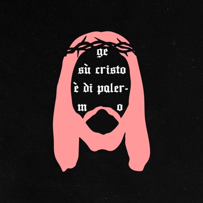 Gesù Cristo è di Palermo - SLVTR