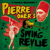 Pierre Omer's Swing Revue - L`amour a la plage