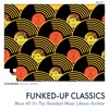 Funked-Up Classics - Single