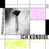 Ich kündige - Single