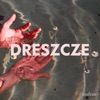 Dreszcze - Single