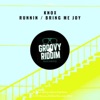 Runnin / Bring Me Joy - EP