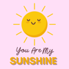 You Are my Sunshine - Nursery Rhymes