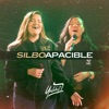 Silbo Apacible - Single