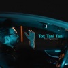 Tox Tani Tani - Single