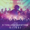 A Timeless Christmas (Deluxe)