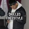 Drilleo Freestyle - Single album lyrics, reviews, download