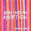 Baby, I Had an Abortion - Single