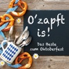 O'zapft is! - Das Beste zum Oktoberfest