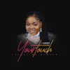I Need Your Touch - EP album lyrics, reviews, download
