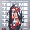 Tell Me - Single