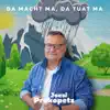 Stream & download Da macht ma, da tuat ma - Single