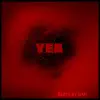 Yea - Single album lyrics, reviews, download