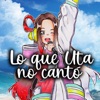 Lo que Uta no cantó - Single