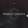 Prabhat Samgiita