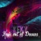 Made Out of Dreams - Keky lyrics