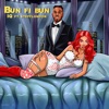 Bun Fi Bun (feat. Stefflon Don) - Single