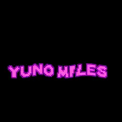 Road To Riches - Single by Yuno Miles album reviews, ratings, credits