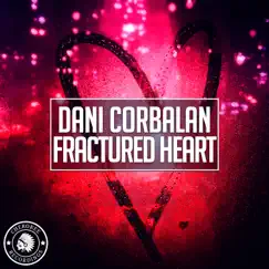 Fractured Heart (Extended Mix) Song Lyrics