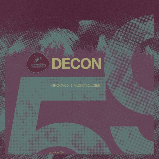 Groove X / Music Soldier - Single by Decon