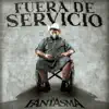 Fuera De Servicio - Single album lyrics, reviews, download